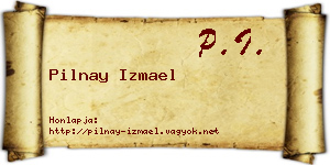 Pilnay Izmael névjegykártya